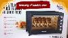 Unboxing Of Electric Oven Geepas Electric Oven With Convection U0026 Rotisserie G04406 Cv